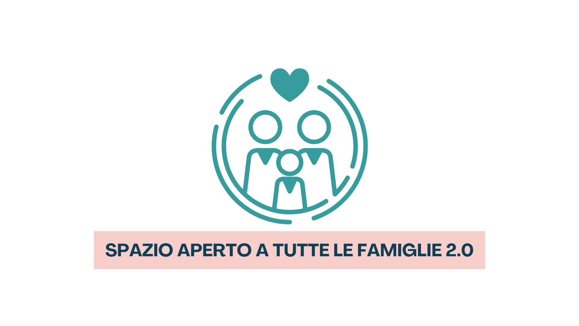 Spazio Aperto a tutte le famiglie 2.0